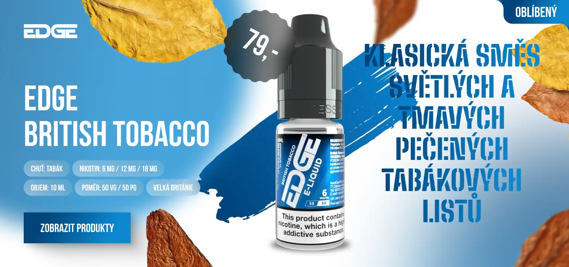 EDGE BRITISH TOBACCO: Klasická směs světlých a tmavých pečených tabákových listů